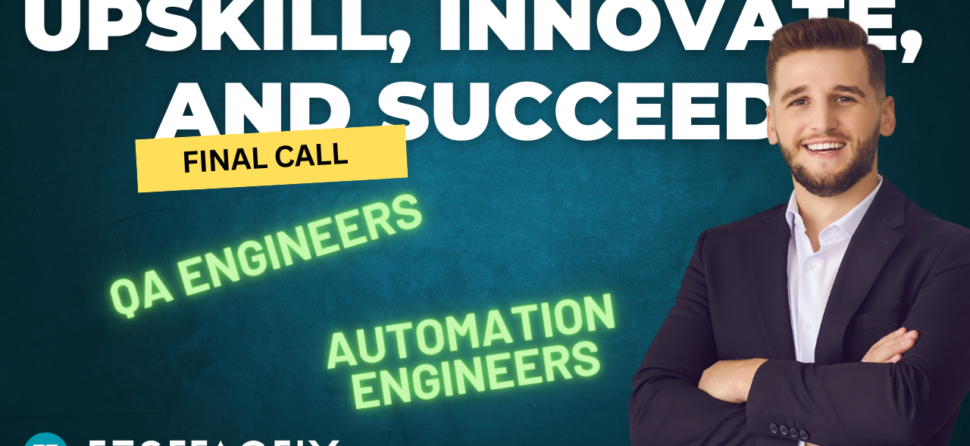 Empowering Quality Assurance and Test Automation engineers to upskill, innovate, and succeed.